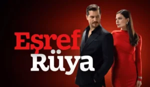eşref rüya dizi kıyafetleri